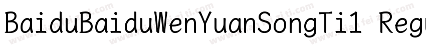 BaiduBaiduWenYuanSongTi1 Regular字体转换